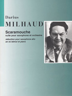 DARIUS MILHAUD: SCARAMOUCHE (ALTO SAXOPHONE AND PIANO)