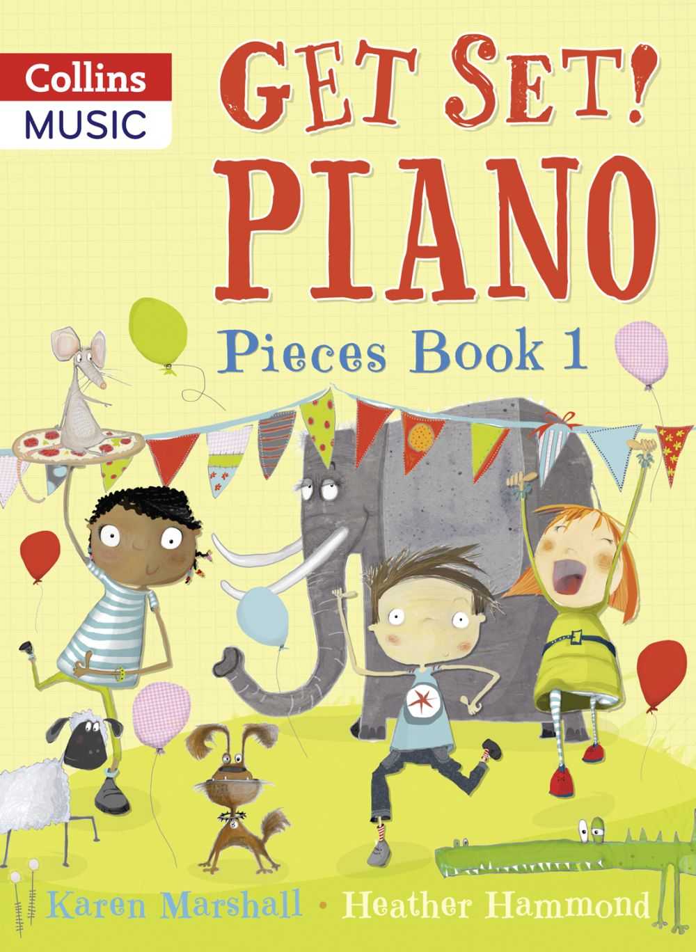 Get Set! Piano Pieces Book 1 