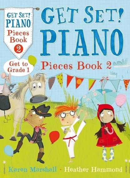 Get Set! Piano Pieces Book 2 