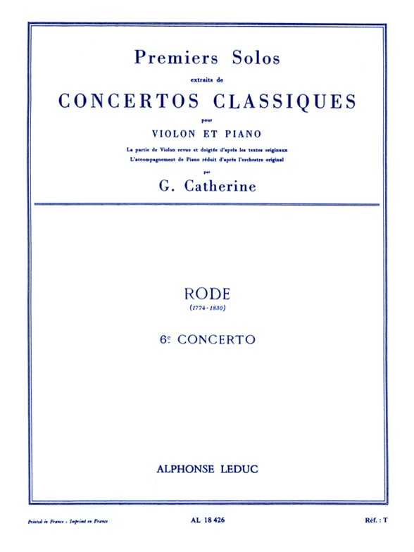Premiers Solos Concertos Classiques Concerto no. 6 (Rode)