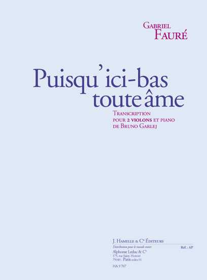 Puisqu'Ici Bas Toute Ame Op10 