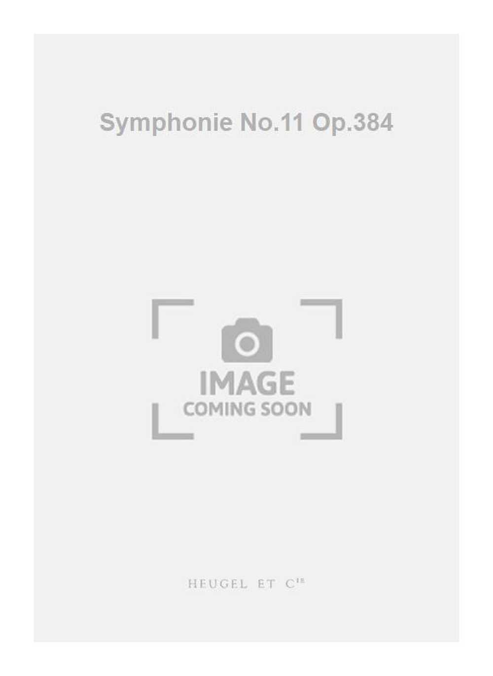 Symphonie No.11 Op.384 