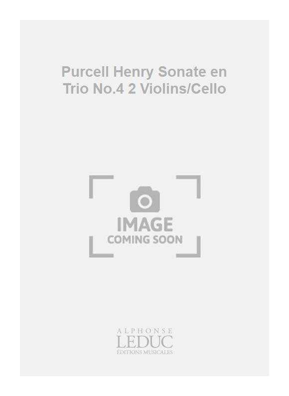 Purcell Henry Sonate en Trio No.4 2 Violins/Cello 