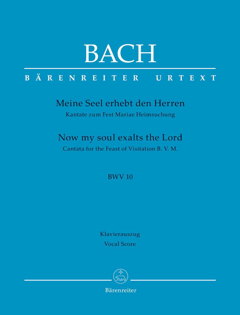 Cantata No. 10 Cantata for the Feast of Visitation B. V. M.