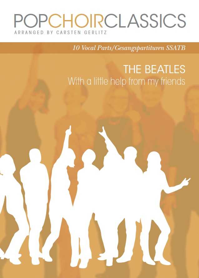 Pop Choir Classics: The Beatles With A Little Help Of My Friends