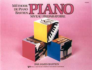 Méthode de Piano Bastien: Niveau Preparatoire 