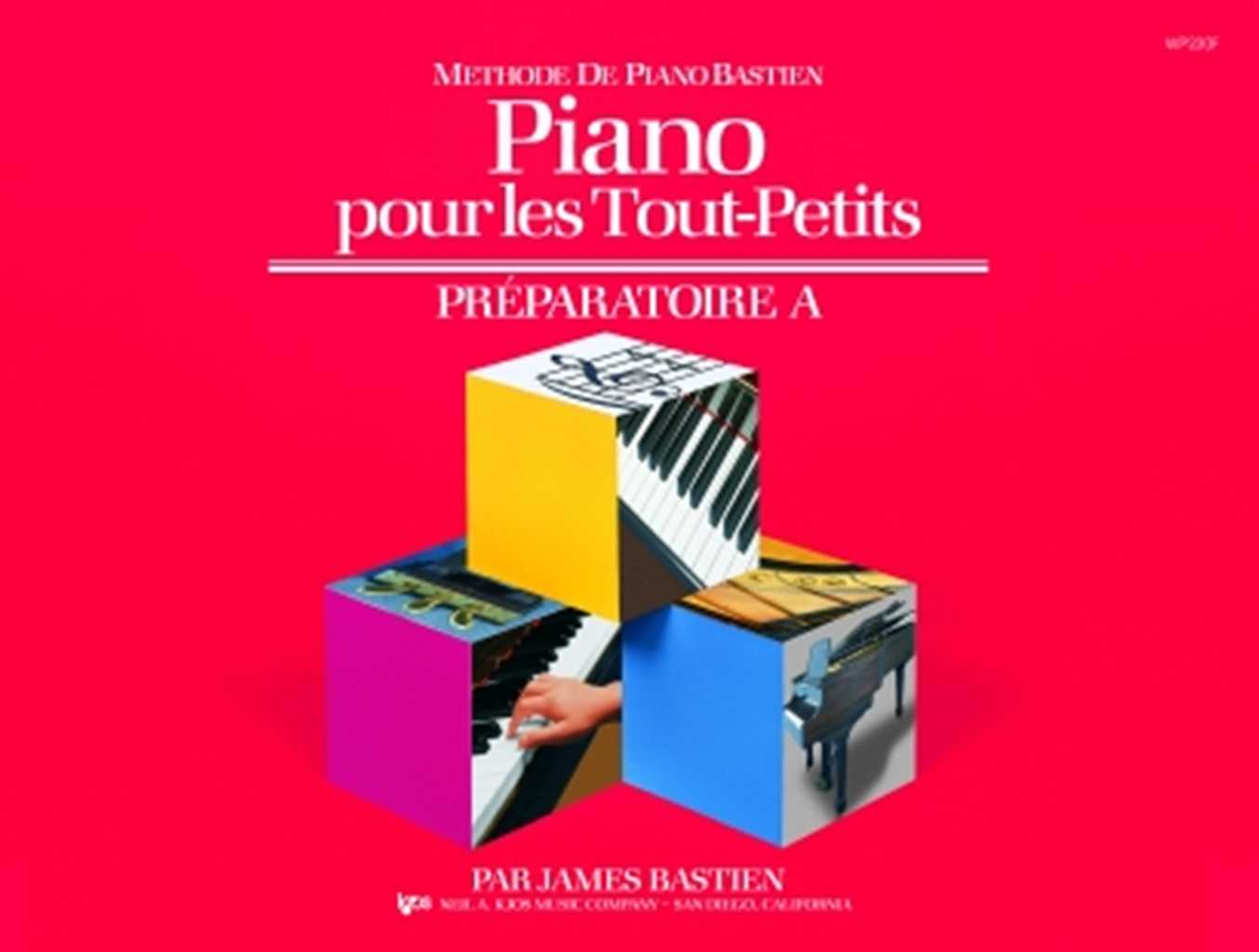 Piano Pour Les Tout-Petits - Preparatoire A Methode De Piano Bastien