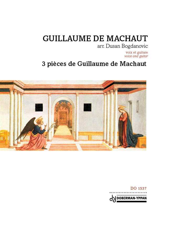 3 pièces de Guillaume de Machaut 