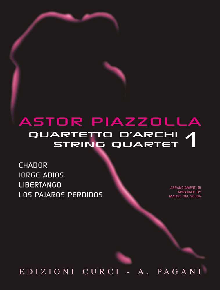 Astor Piazzolla for String Quartet Volume 1