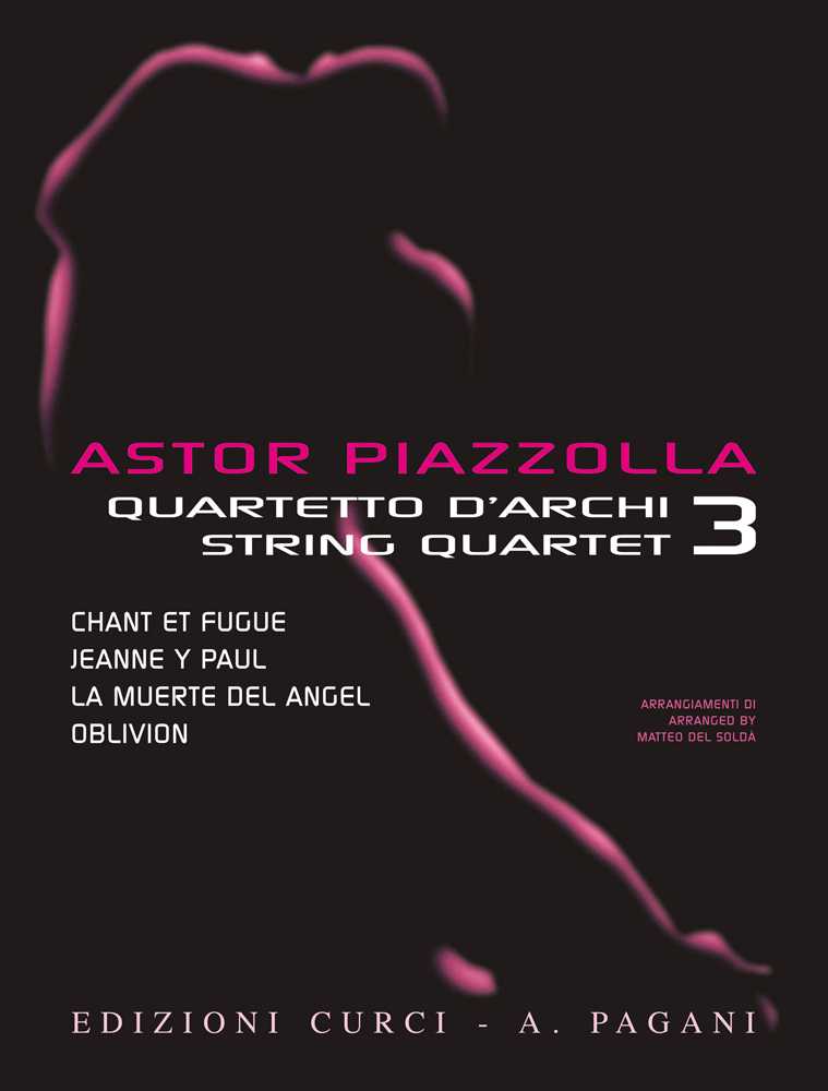 Astor Piazzolla For String Quartet 