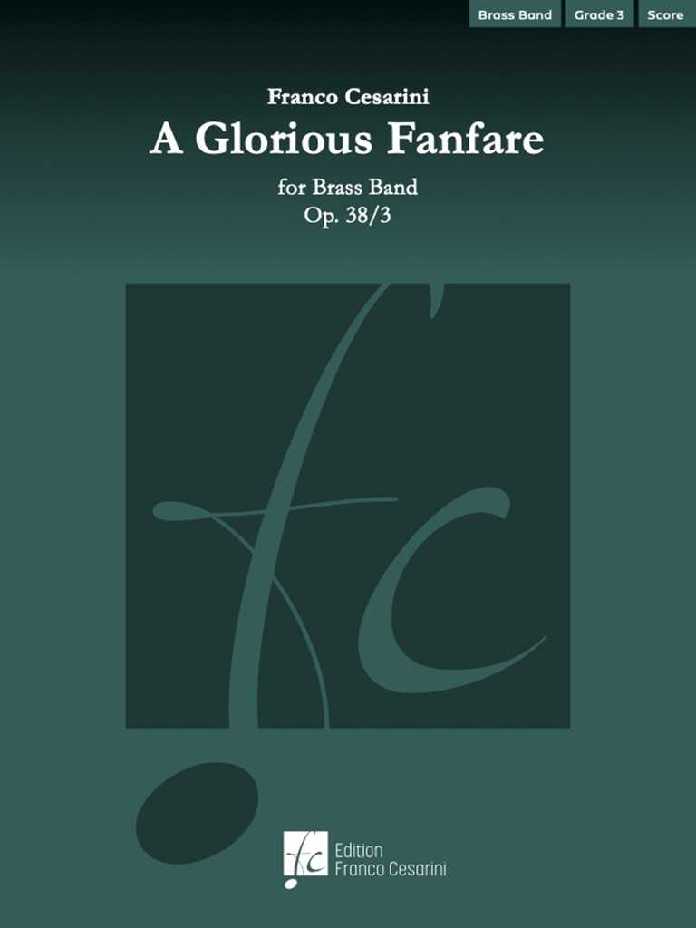 A Glorious Fanfare Op. 38/3 For Brass Band