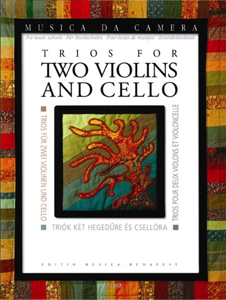 Trios for Two Violins and Cello Musica da Camera