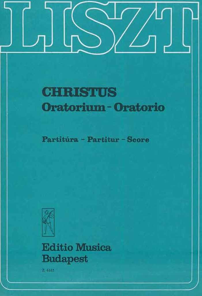 Christus. Oratorium Für Soli, Chor, Orgel Und Or 