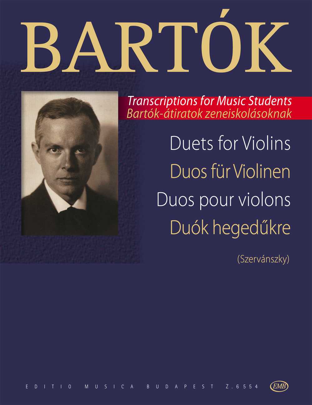 Duets for Violins - Duos für Violinen  Transcribed from Bartók's Choral Works for Music Students