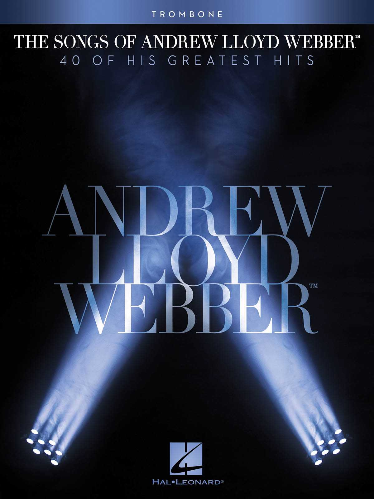 The Songs of Andrew Lloyd Webber Trombone