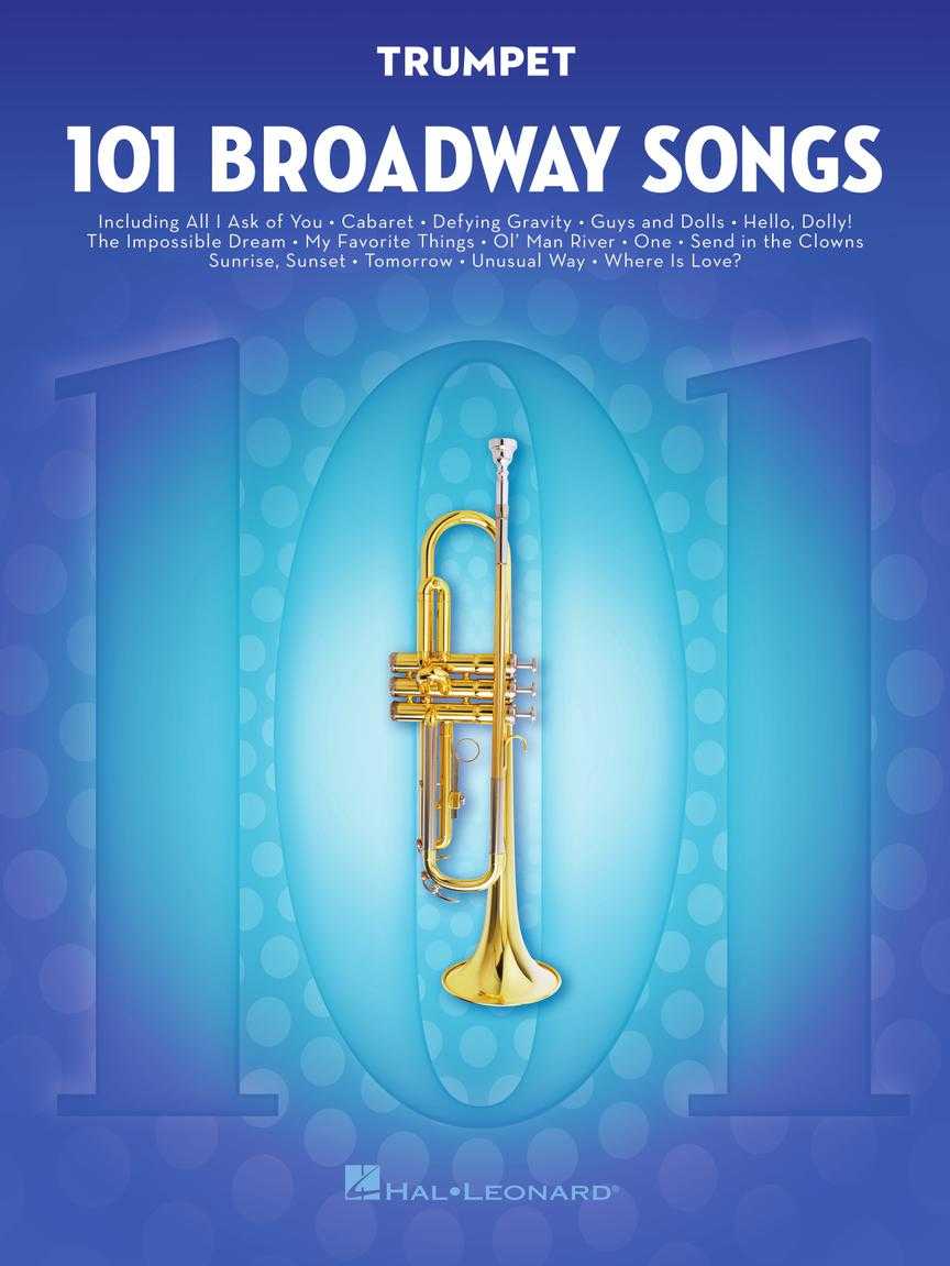 101 Broadway Songs for Trumpet 