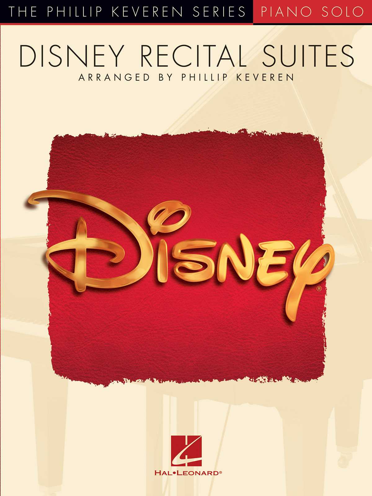 Disney Recital Suites The Philip Keveren Series - 4 Suites including 5 Favorties of each movie