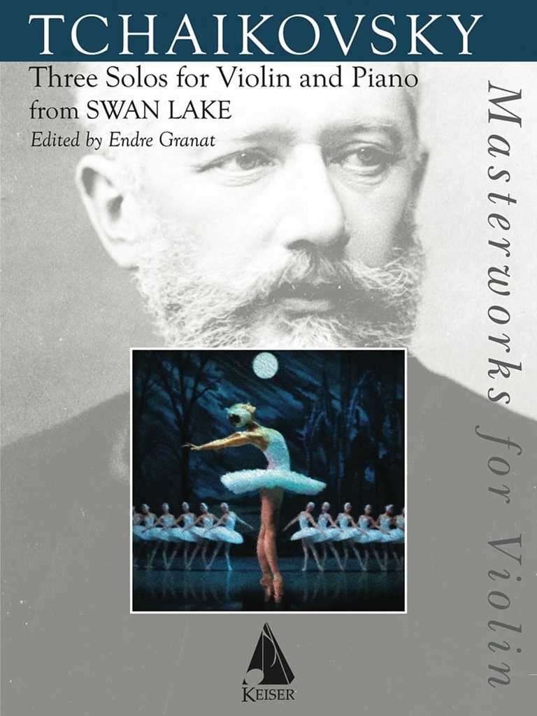 Three Solos for Violin and Piano from Swan Lake for Violin and Piano