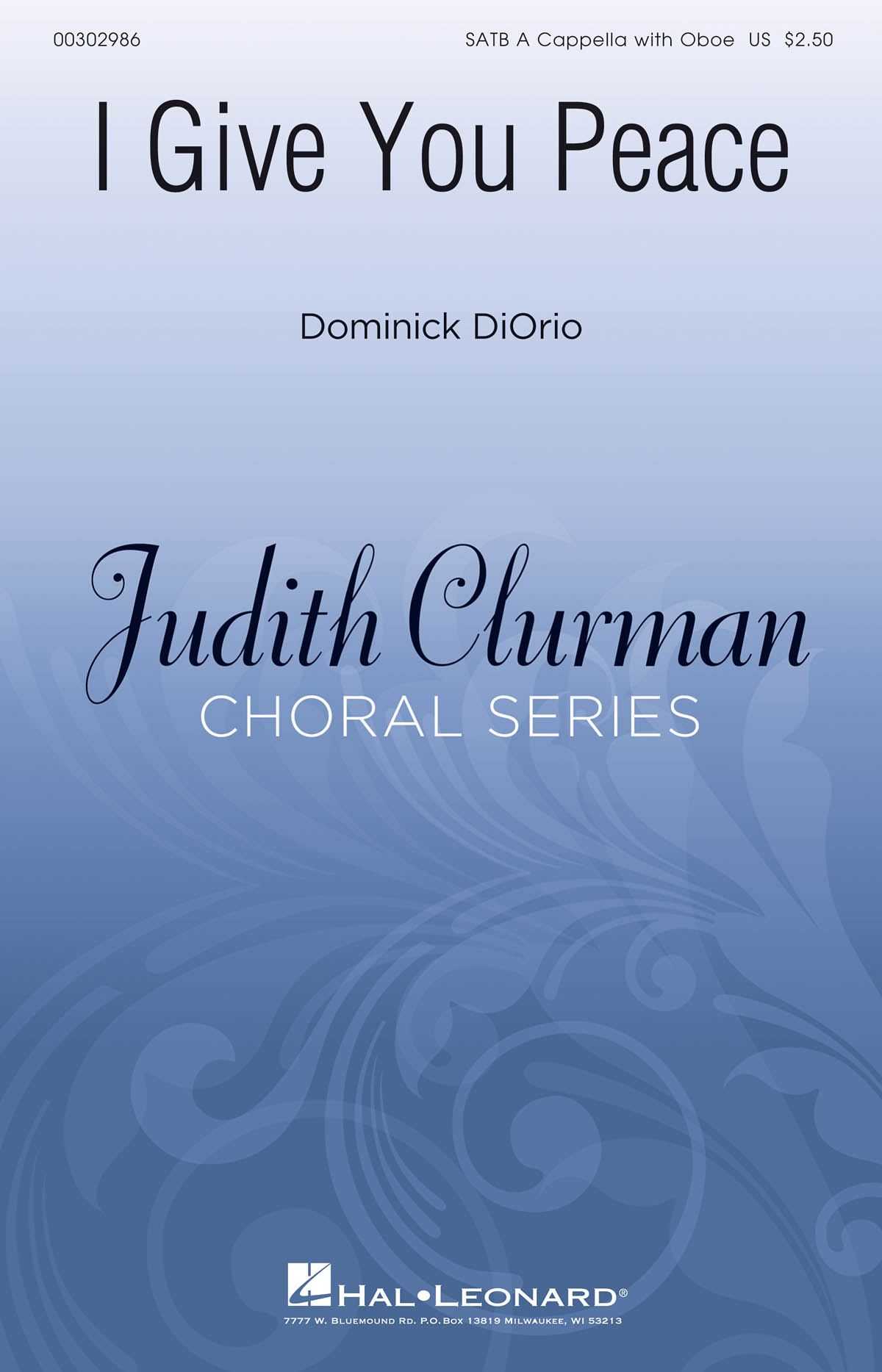 I Give You Peace Judith Clurman Choral Series