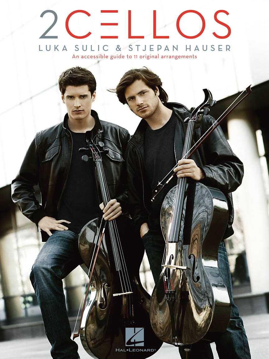 2Cellos: Luka Sulic & Stjepan Hauser – Revised Ed. 