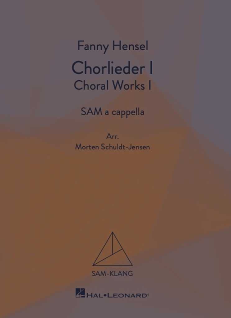 Chorlieder I/Choral Works I SAM-Klang