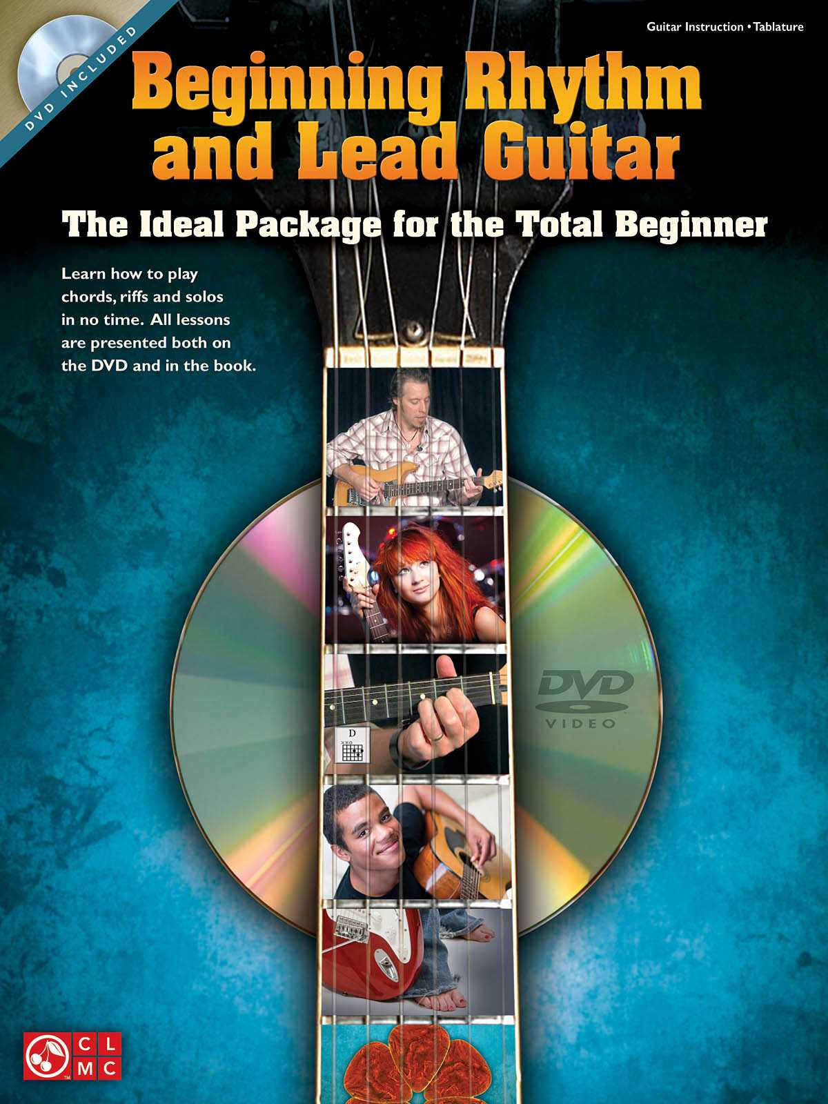 Beginning Rhythm and Lead Guitar The Ideal Package for the total Beginner