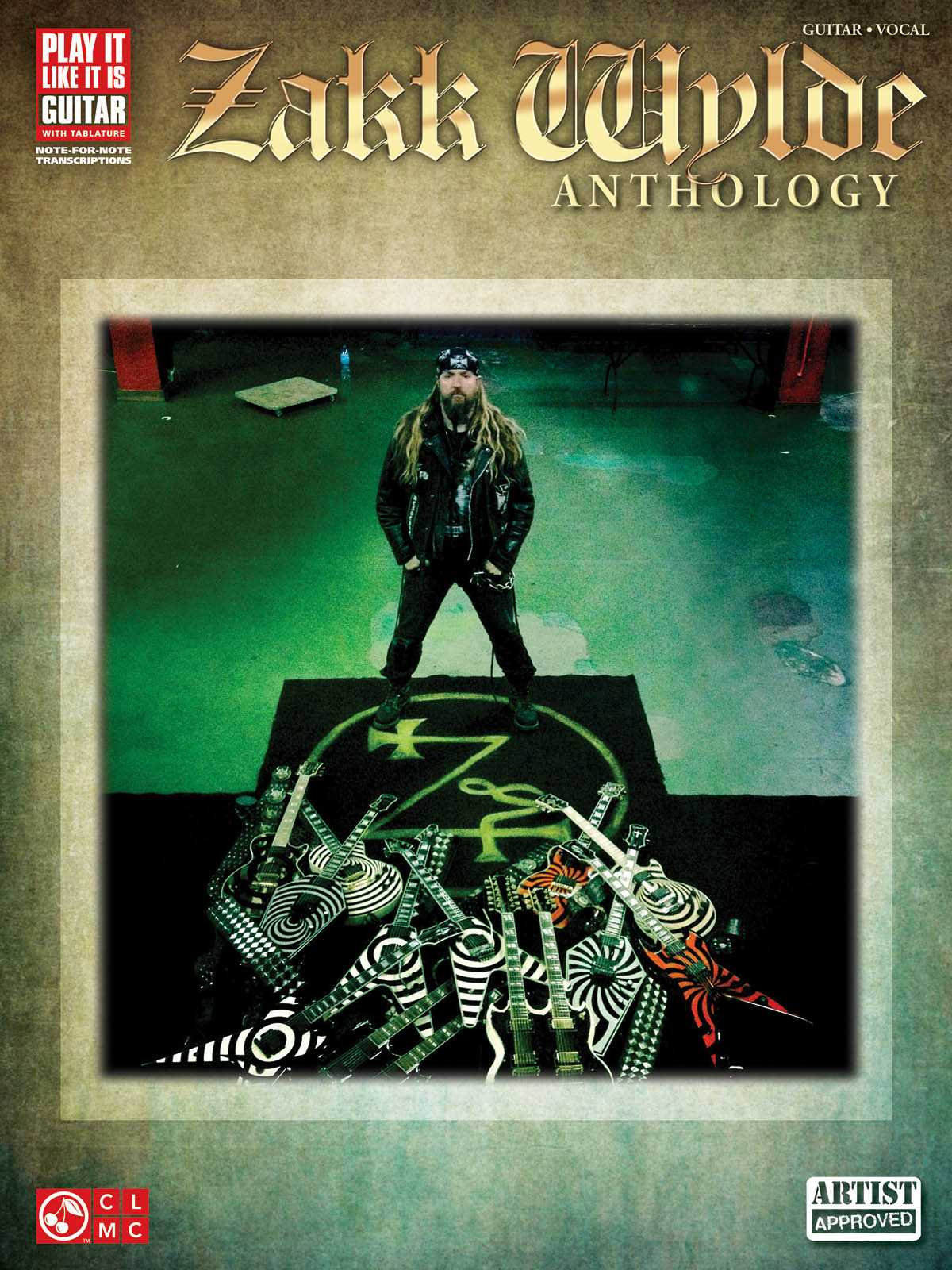 Zakk Wylde Anthology  Play It Like It Is