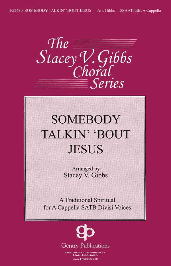 Somebody Talkin' 'bout Jesus 