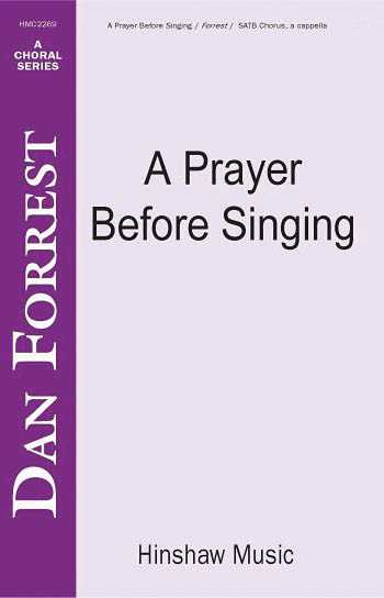 A Prayer Before Singing 