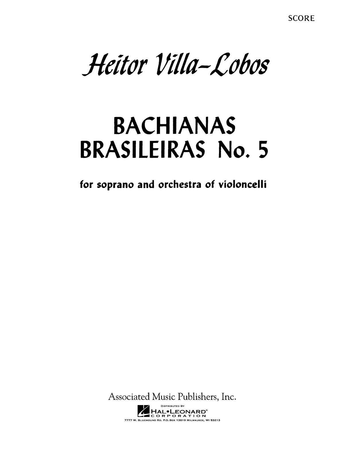 Bachianas Brasileiras No. 5 Score