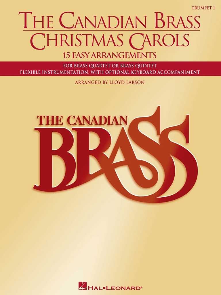 The Canadian Brass Christmas Carols 15 Easy Arrangements