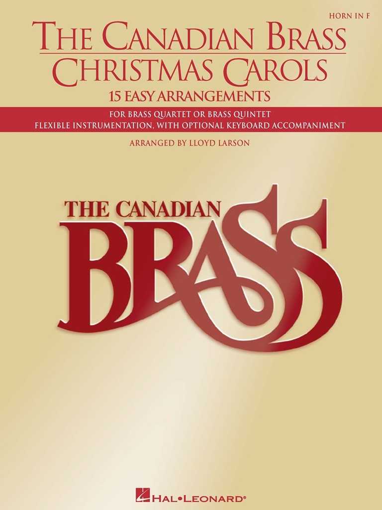 The Canadian Brass Christmas Carols 15 Easy Arrangements