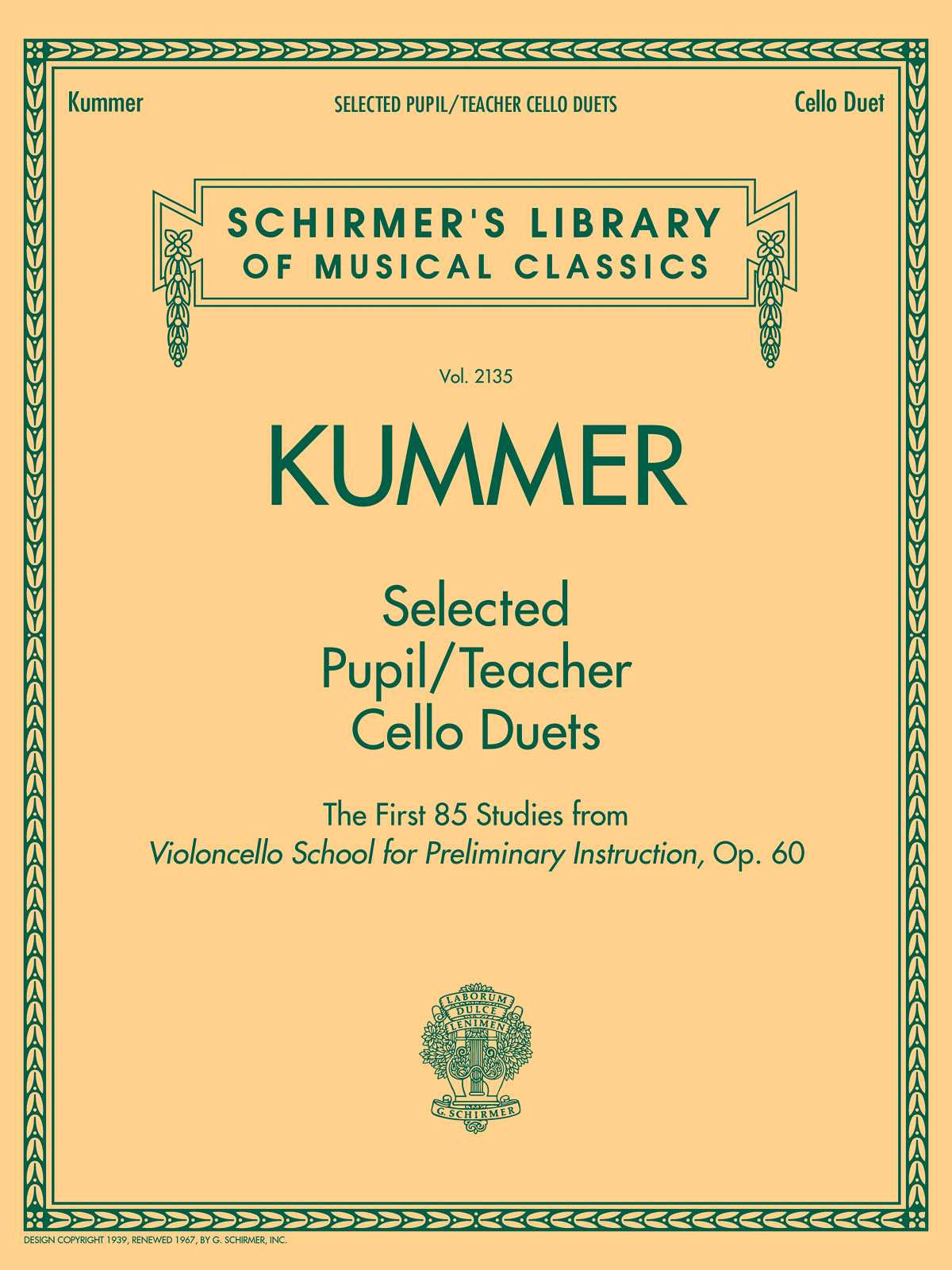 Selected Pupil/Teacher Cello Duets Schirmer's Library of Musical Classics Vol. 2135