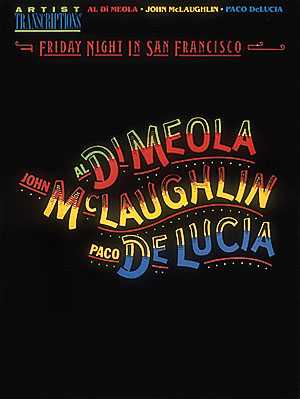 Al Di Meola, John McLaughlin, And Paco DeLuci 