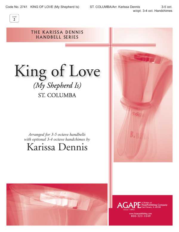 King of Love-My Shepherd Is 3-5 oct. w/opt. 3-4 oct. Handchimes