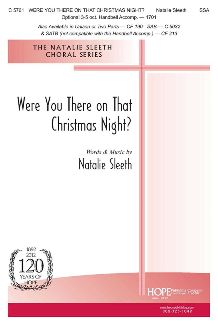 Were You There on That Christmas Night? 