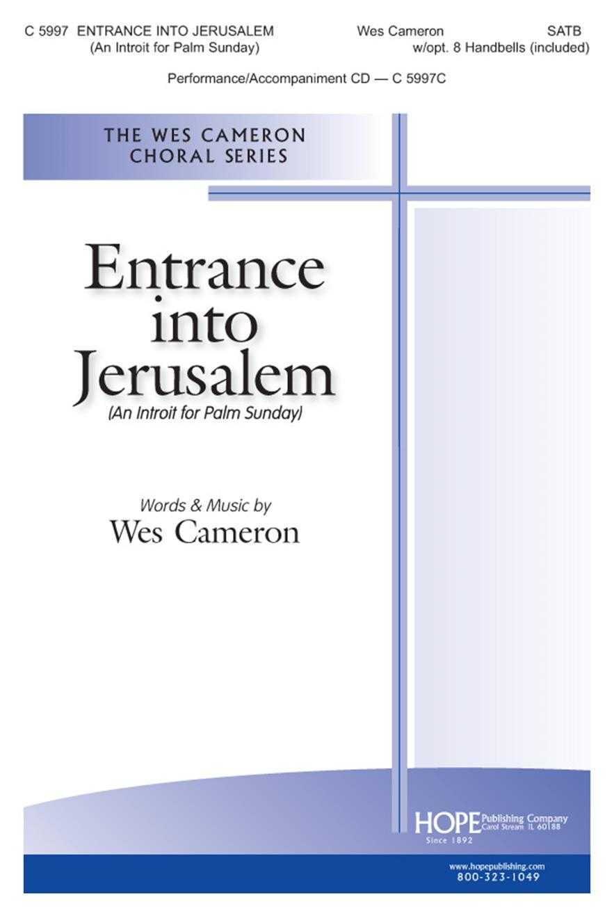 Entrance Into Bethlehem-An Introit for Palm Sunday SATB w/opt. 8 Handbells (included)