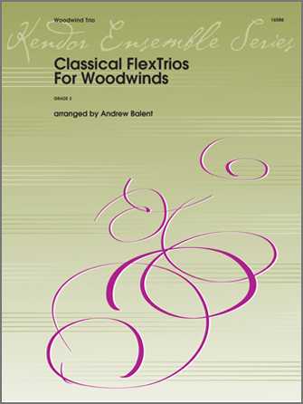 Classical Flextrios For Woodwinds 