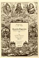 Ayerie Fancies Vol.1 From The 7Th Set Of Booke