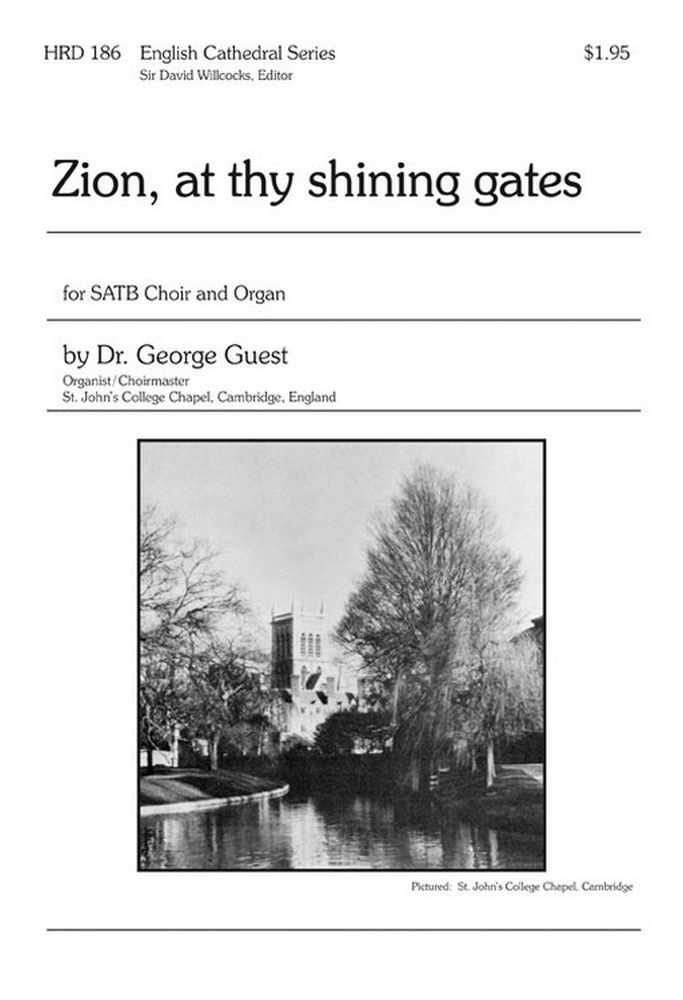 Zion, At Thy Shining Gates 