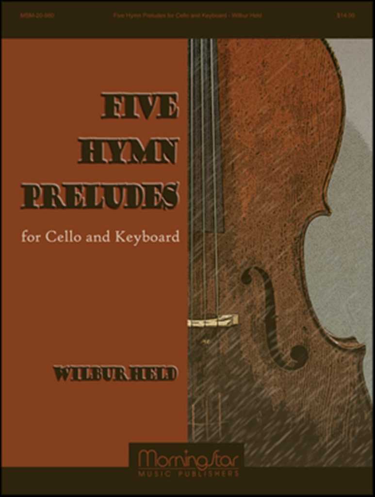 Five Hymn Preludes for Cello and Keyboard 