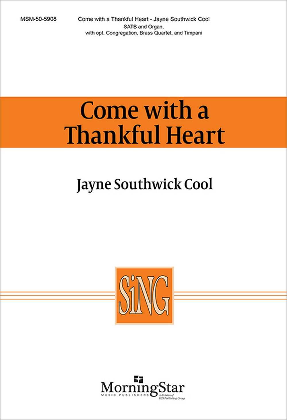 Come with a Thankful Heart 