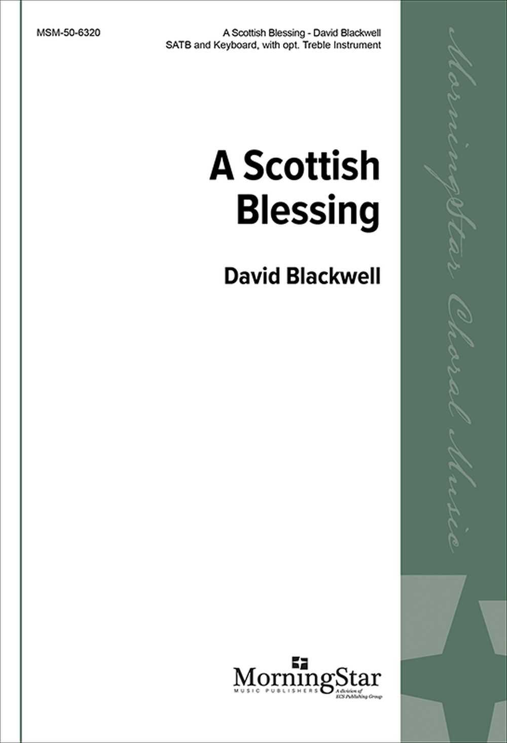 A Scottish Blessing 