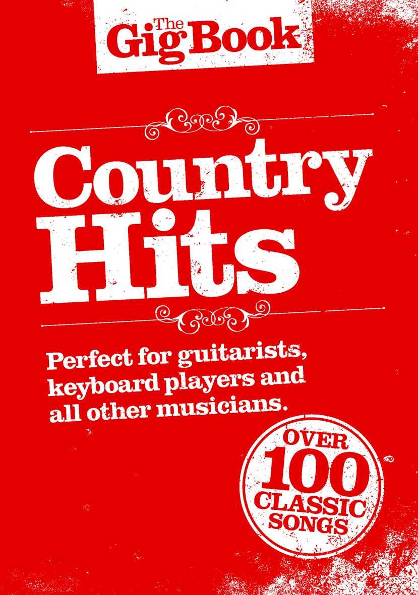 The Gig Book: Country Hits 