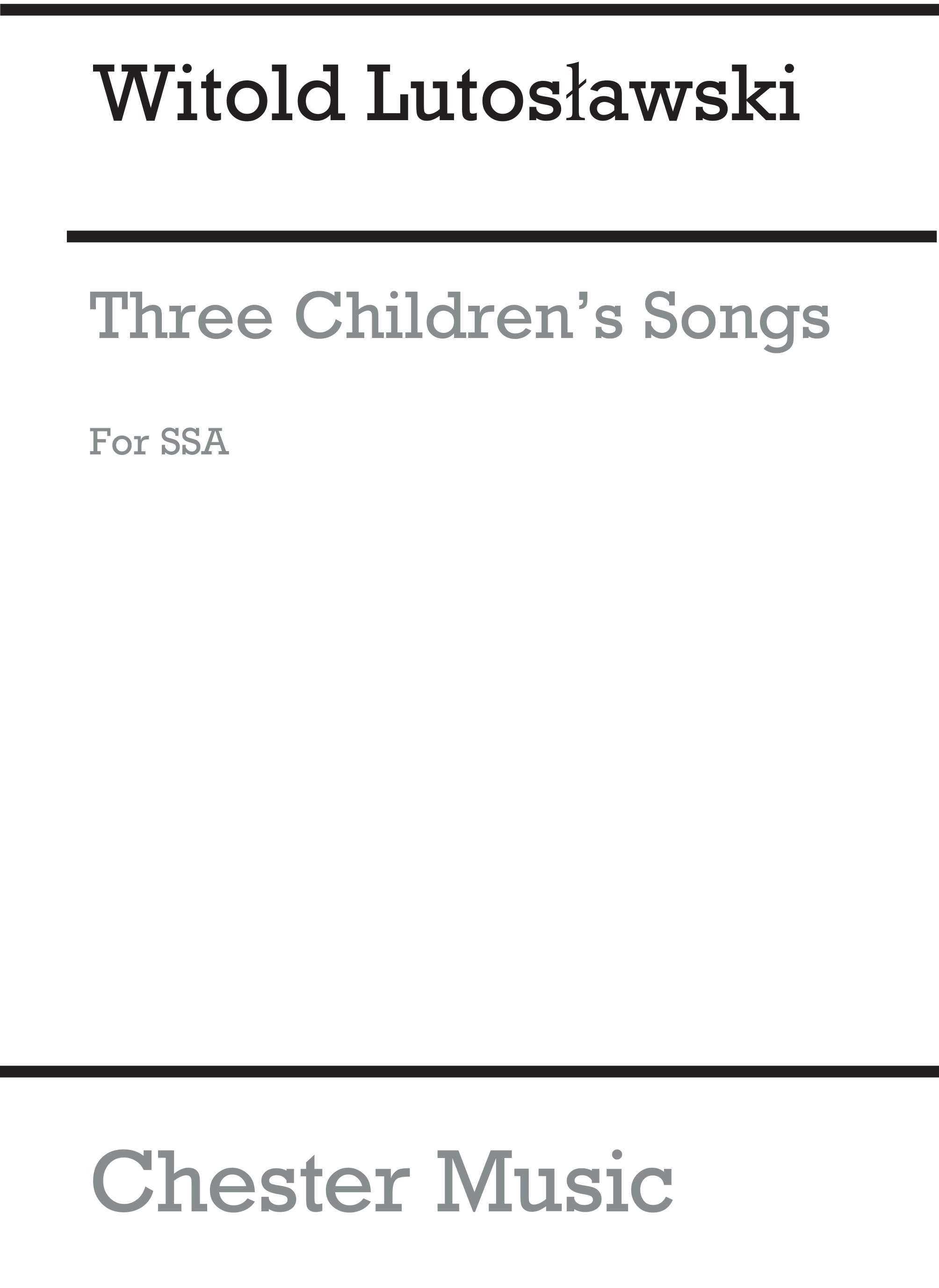 3 Children's Songs (Choral Part) 