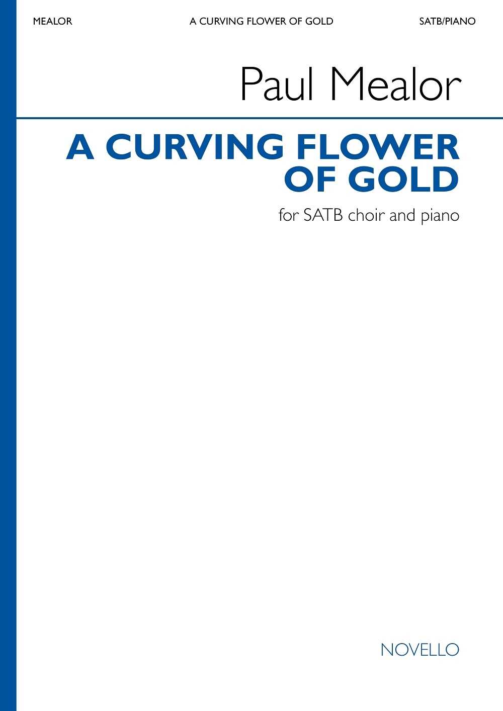 A Curving Flower of Gold 