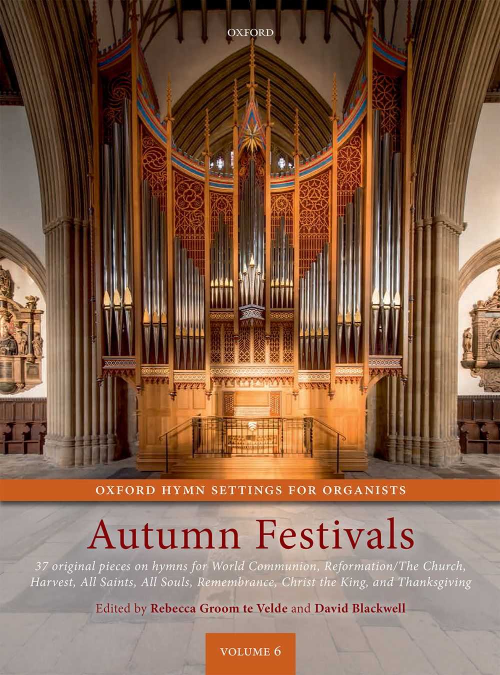 Autumn Festivals Oxford Hymn Settings for Organists Volume 6