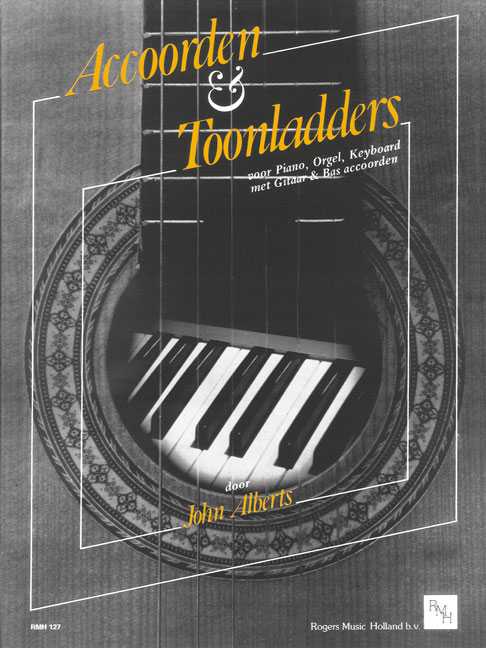 Accoorden & Toonladders voor Piano, Orgel, Keyboard met Gitaar & Bas accoorden