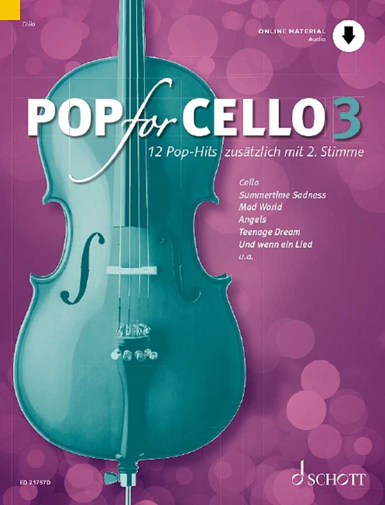 Pop For Cello Band 3 12 Pop-Hits Zusätzlich Mit 2. Stimme